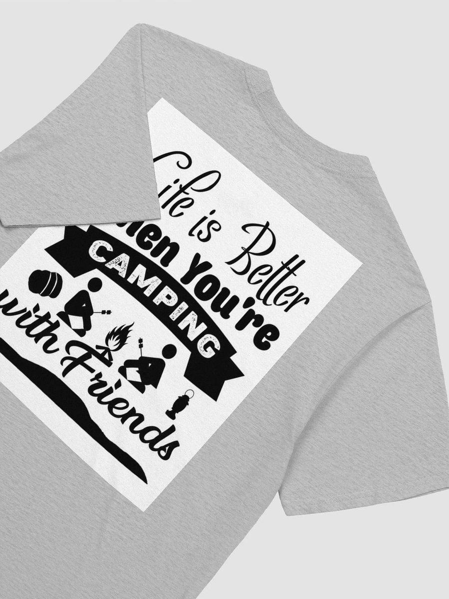 Life is better camping with friends T-Shirt product image (7)