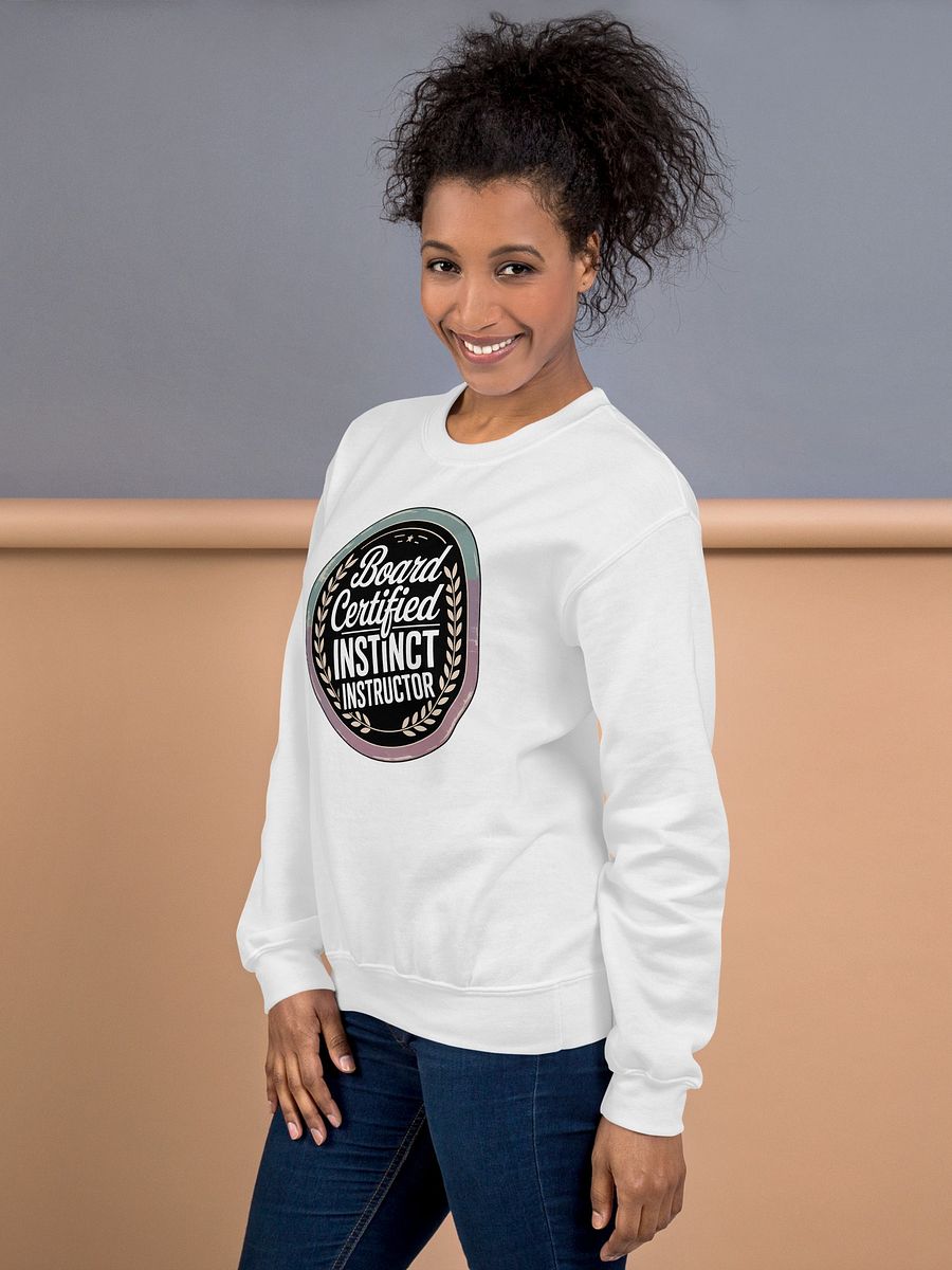 Board Certified Instinct Instructor - Splenic Authority Sweatshirt product image (6)