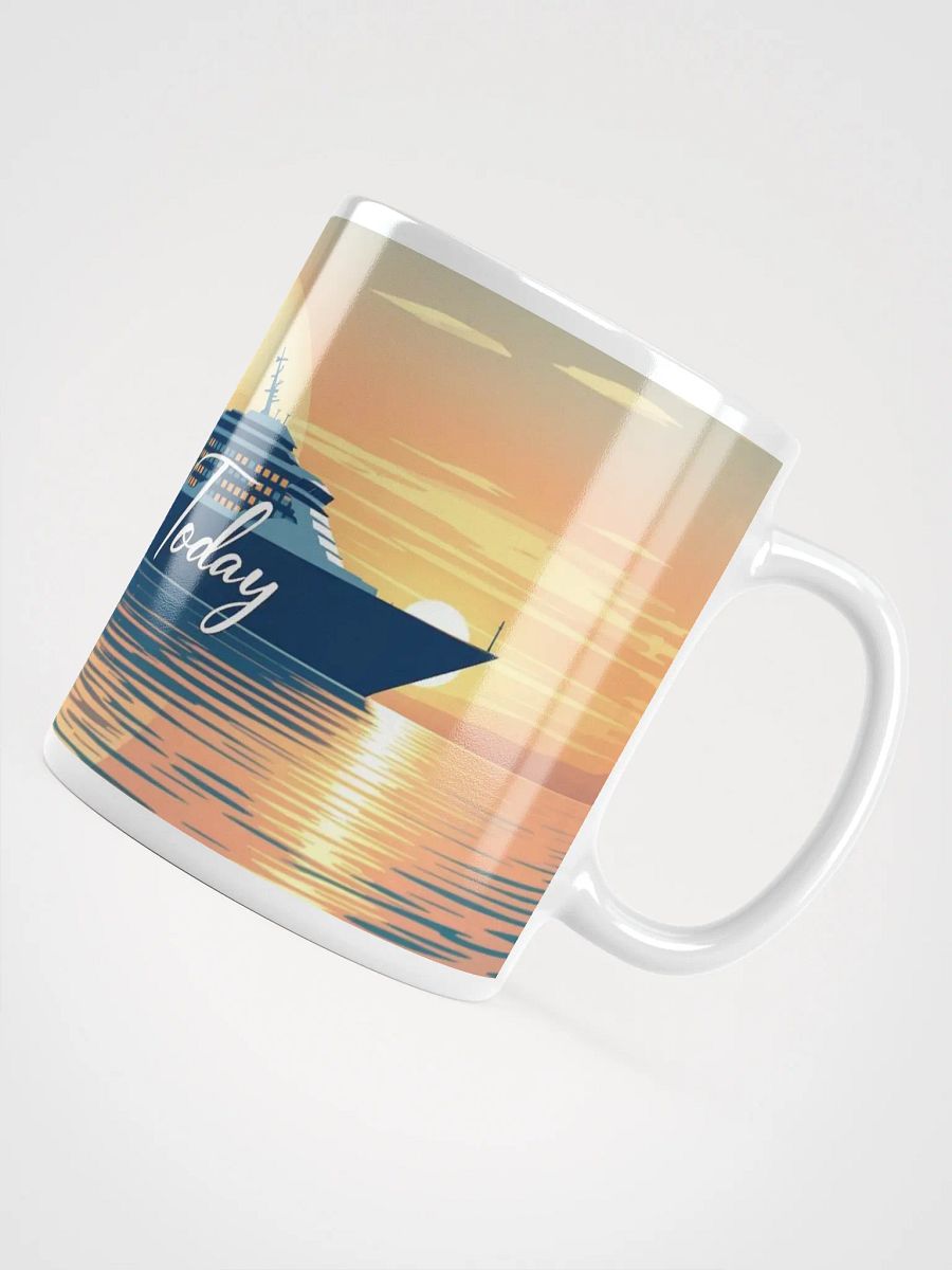 Embrace Today Coffee Mug product image (10)