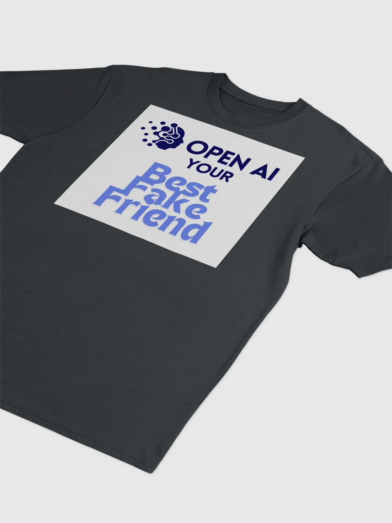 AI Your Best Fake Friend Tee product image (3)