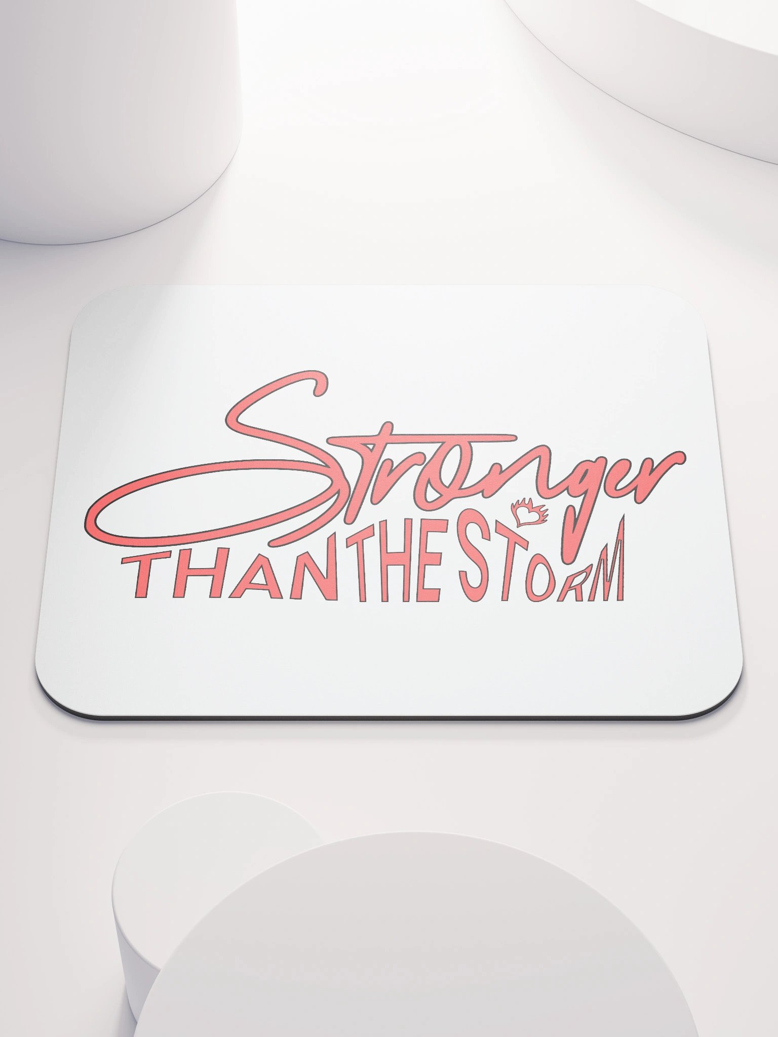 Stronger Than The Storm Empower Mouse Pad product image (1)