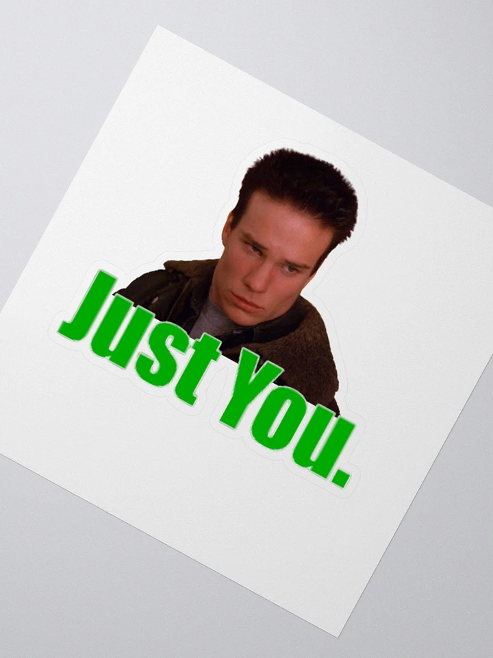 Just You Sticker product image (5)