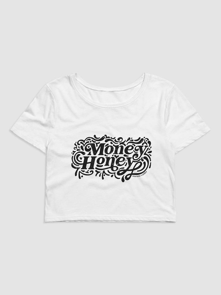 Money Honey Cropped Tee (Women's) product image (1)