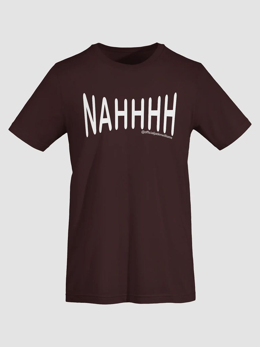 NAHHHH (T-Shirt) product image (5)