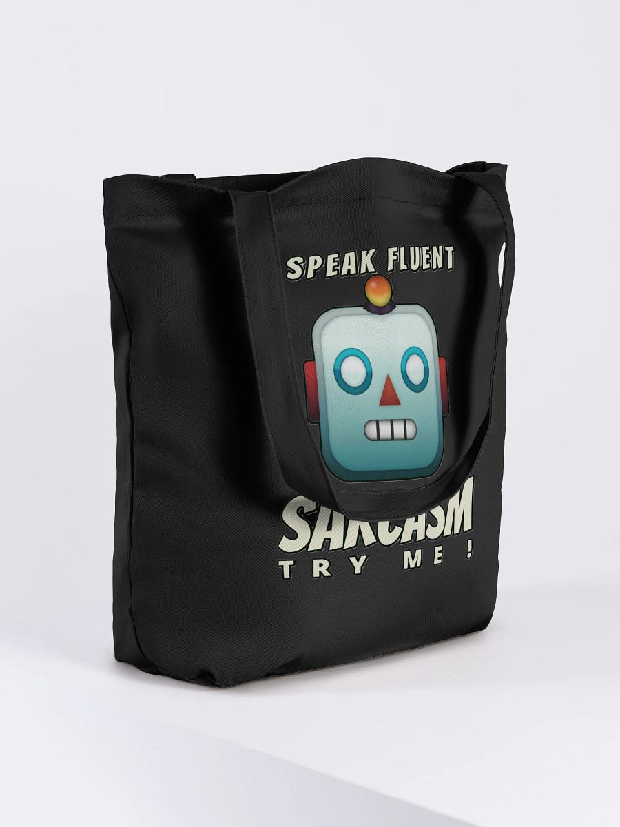 I SPEAK FLUENT SARCASM, TRY ME! product image (8)