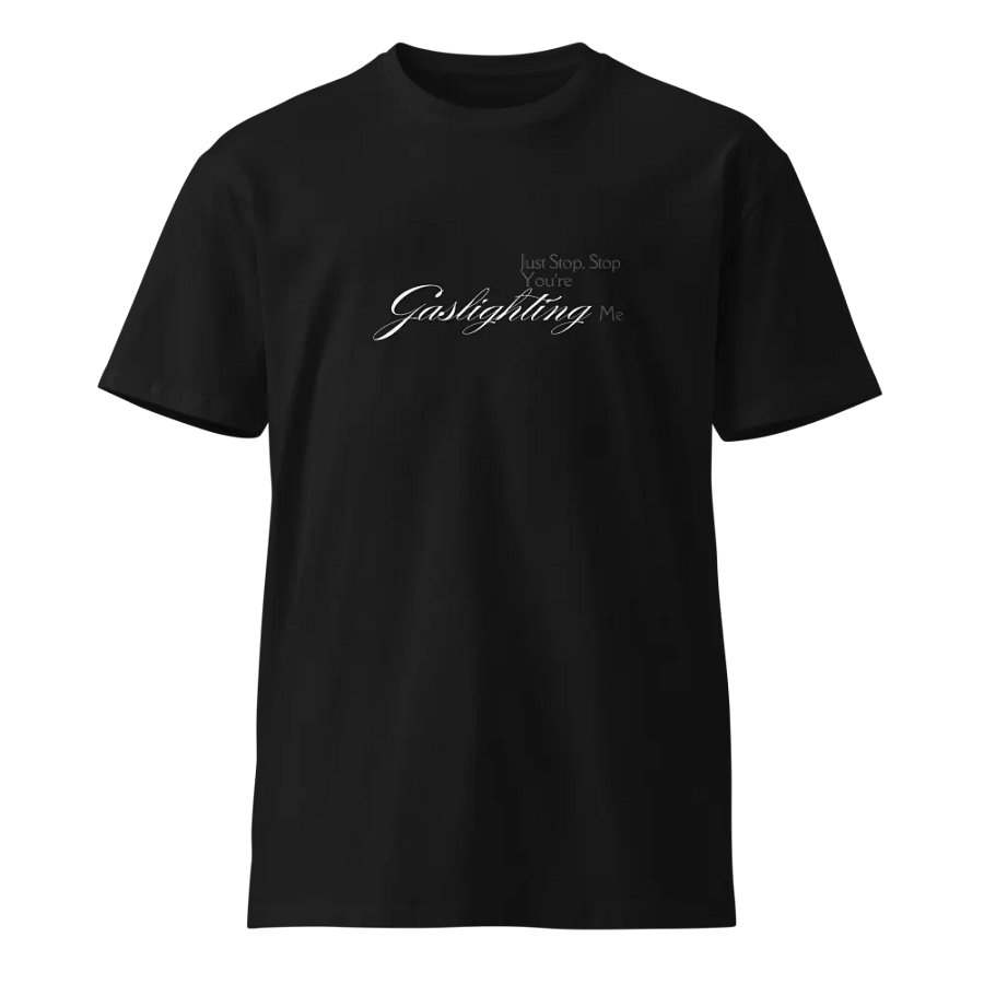 You're Gaslighting Me Shirt product image (3)