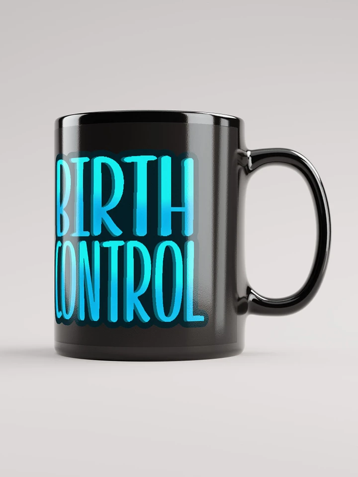 Birth Control Mug product image (1)