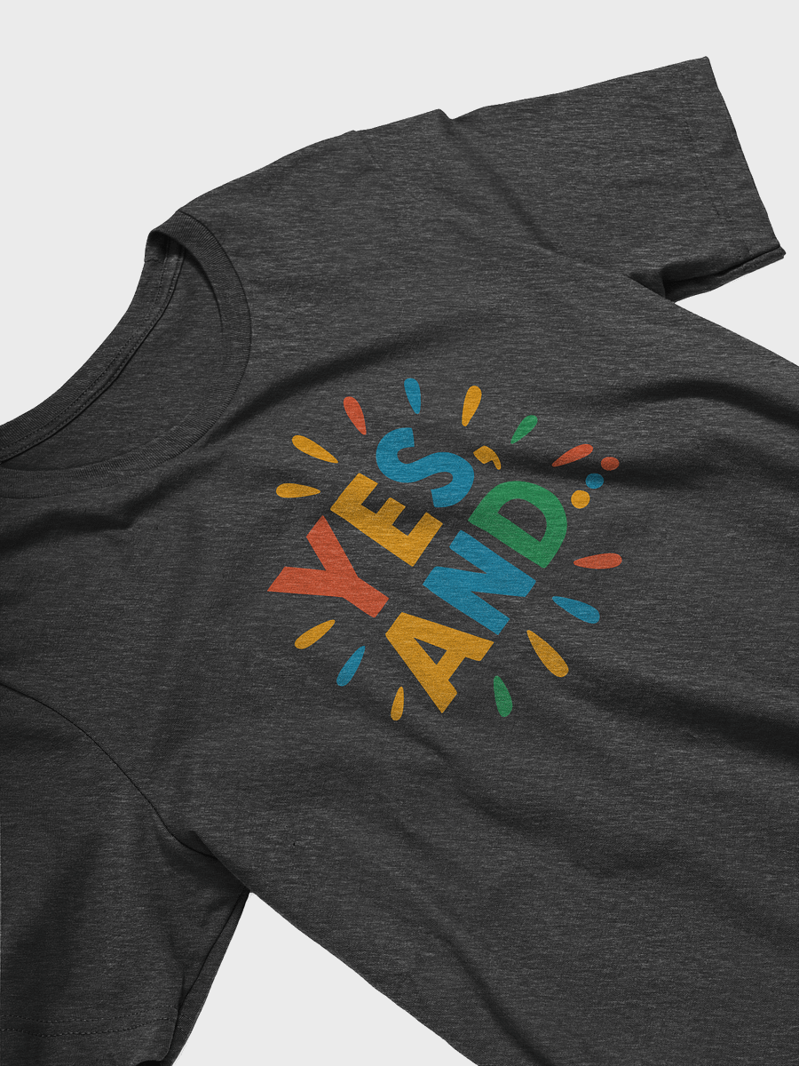 Yes, And Improv T-Shirt product image (3)