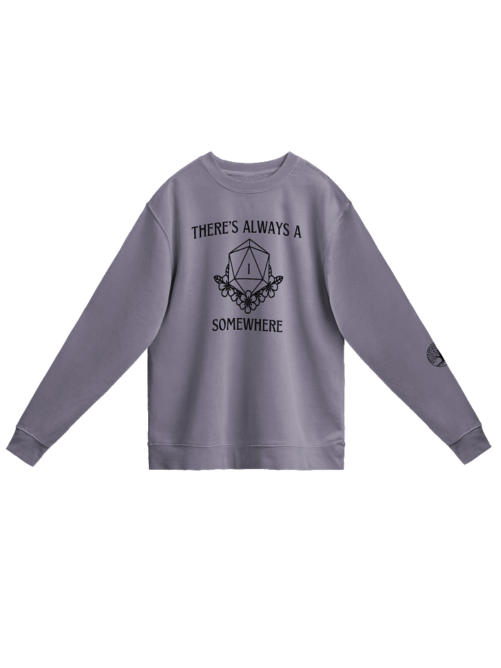 "There's Always a Nat 1" Sweatshirt product image (1)