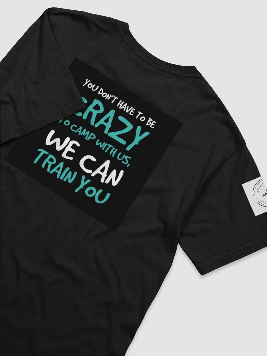 T-Shirt (Black) Crazy to camp with us product image (4)