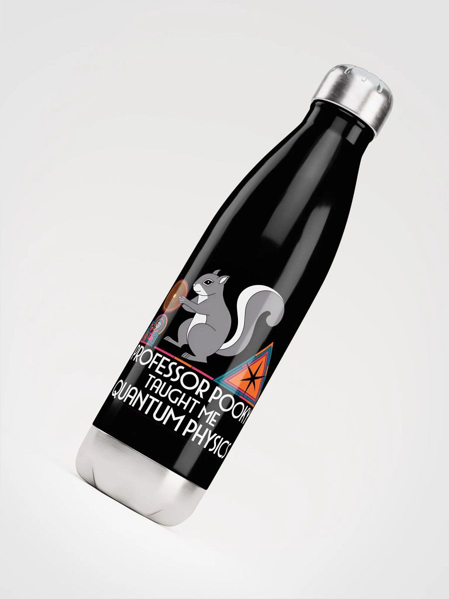 Water Bottle: Pooky Taught me Quantum Physics product image (4)