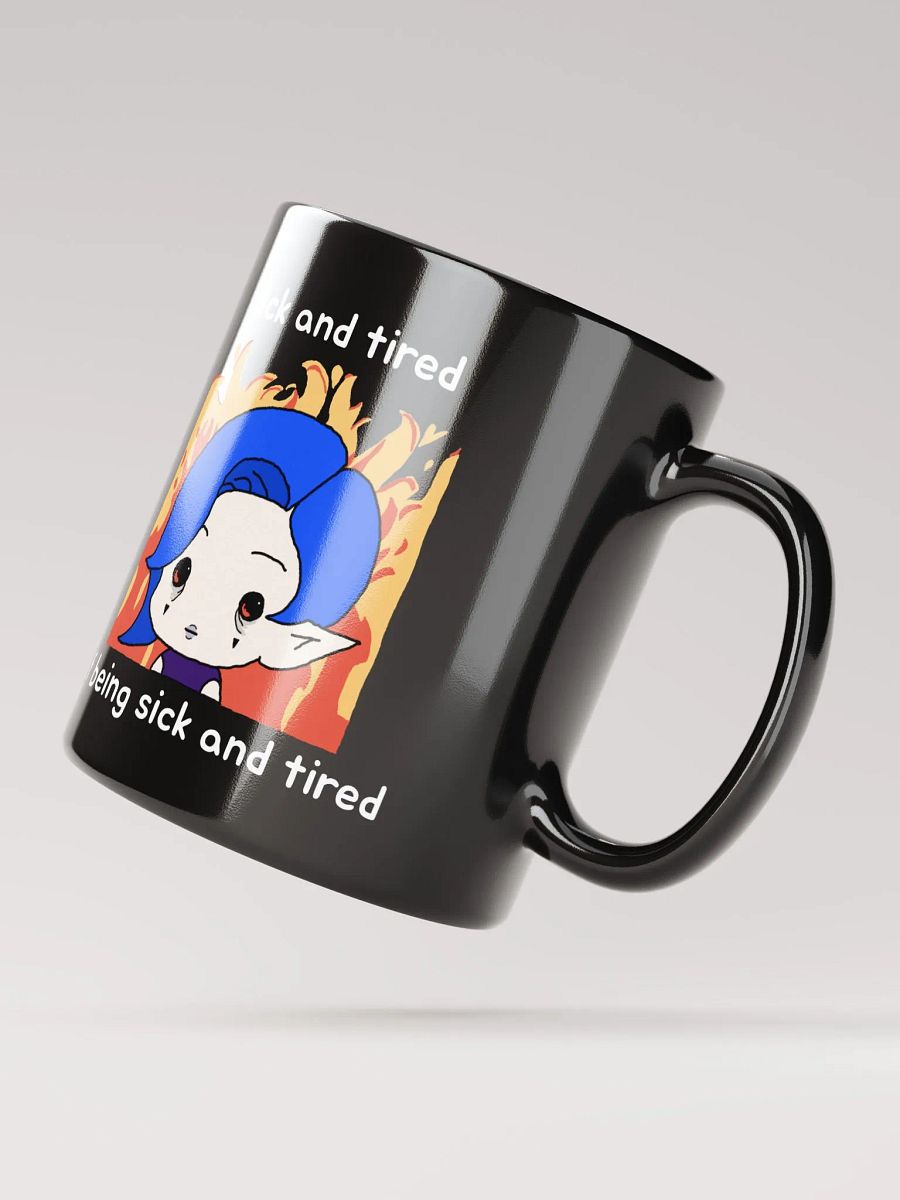 sick and tired mug product image (4)