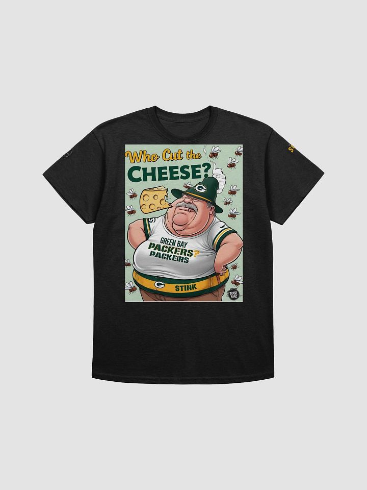 Who Cut the Cheese? T-Shirt | NFL Rivals Locker | Green Bay Packers | Trash Fanz product image (1)