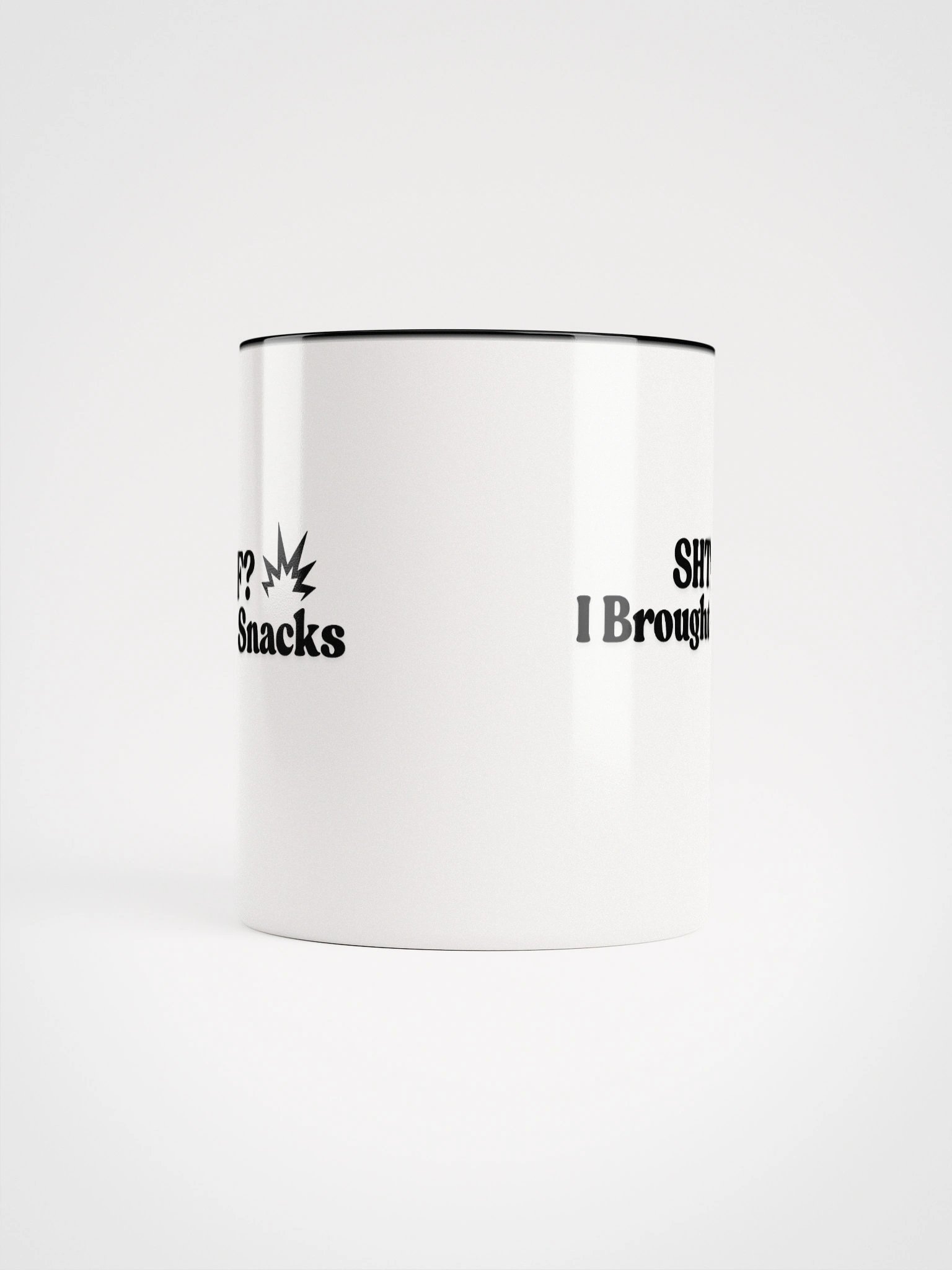 SHTF I Brought Snacks Mug product image (10)