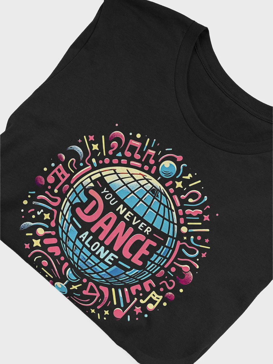 Never Dance Alone Tee - Dark Colors product image (20)