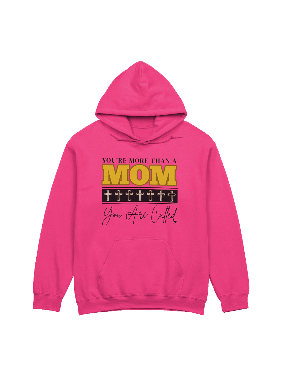 You Are More Than A MOM - You Are Called | Christian Mom Gildan Hoodie | Faith-Based Gift for Moms. product image (17)