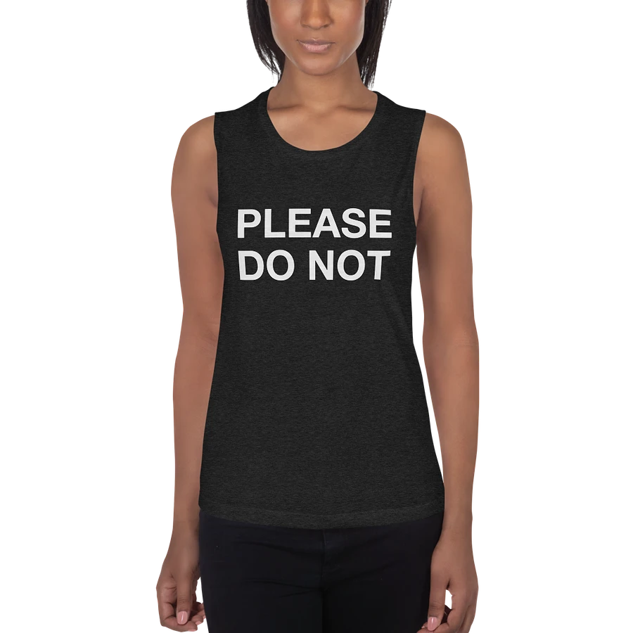 Please Do Not - Women's Muscle Tank product image (1)