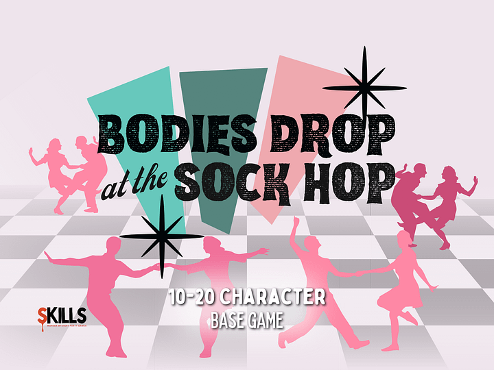 Bodies Drop at the Sock Hop - A 1950s Sock Hop Murder Mystery - 10-25 Player Base Game product image (1)