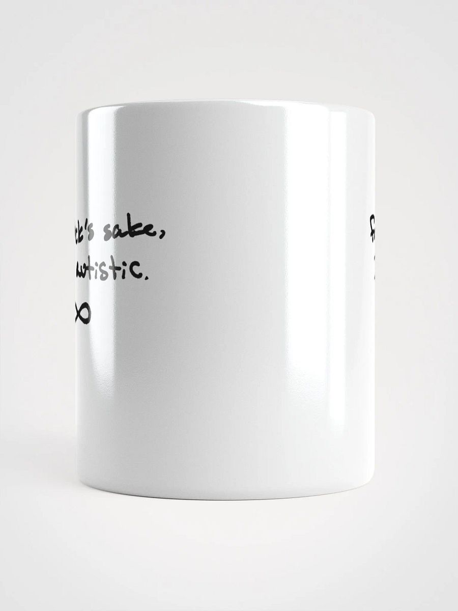 FFS, I'm autistic. Ceramic Mug product image (5)