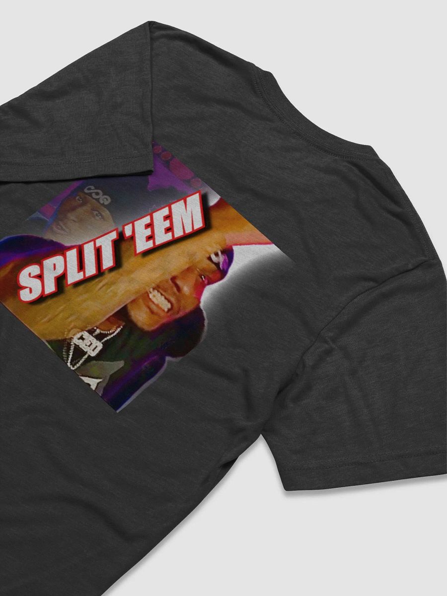 HIT EEM BEFORE YOU SPLIT EEM PREMIUM TEE product image (5)