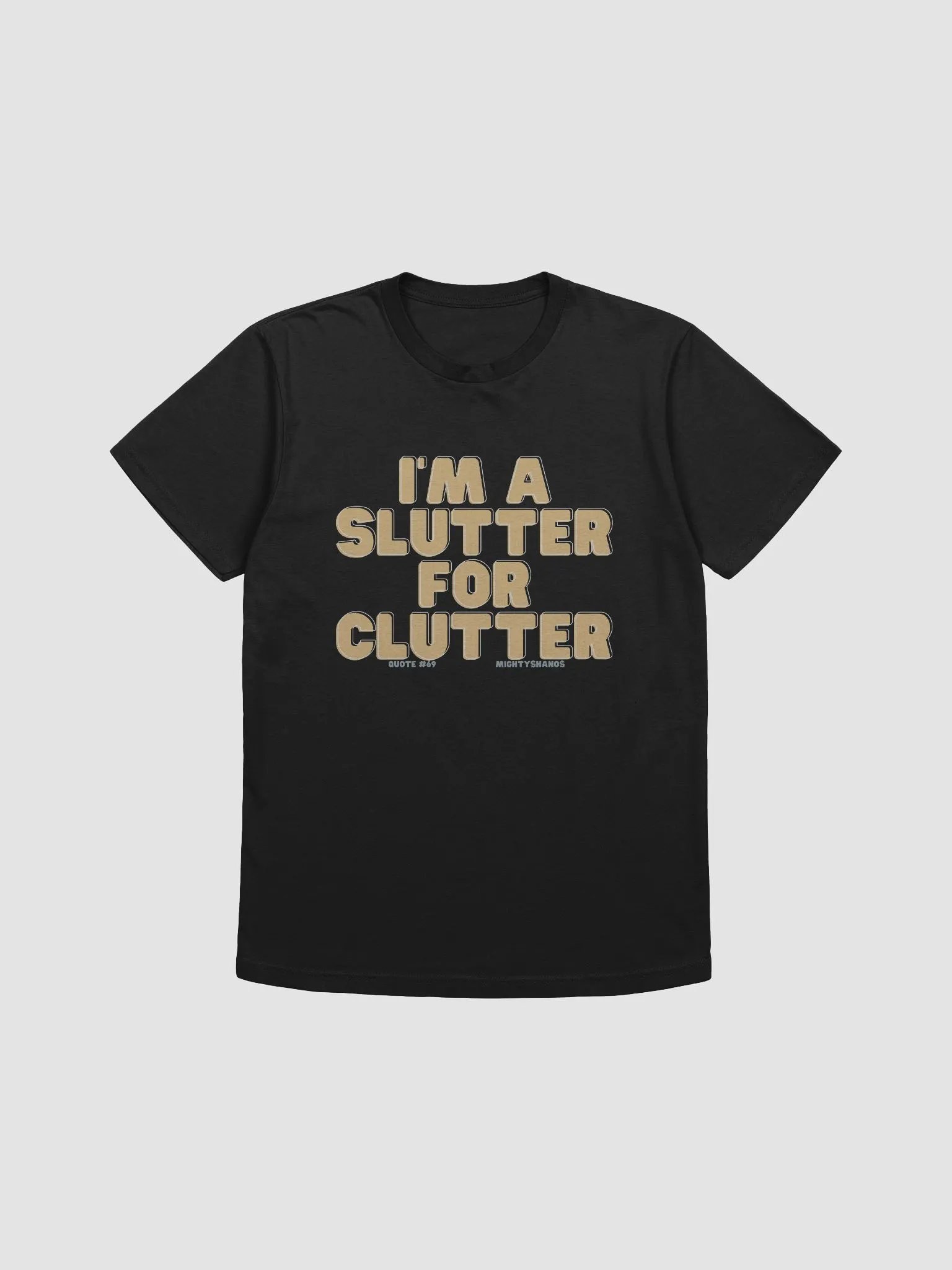 Slutter for Clutter T-Shirt product image (1)