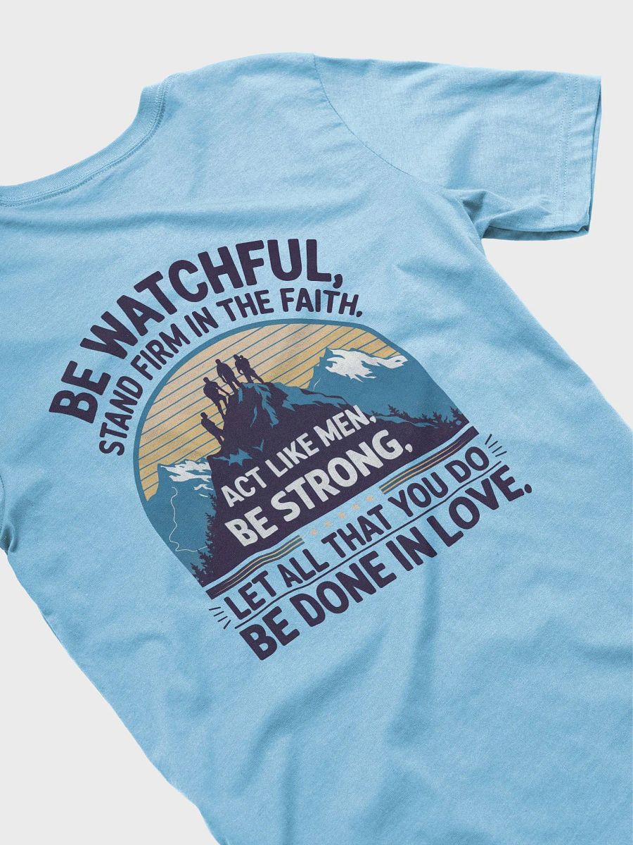 1 Corinthians 16:13-14 T-Shirt product image (4)