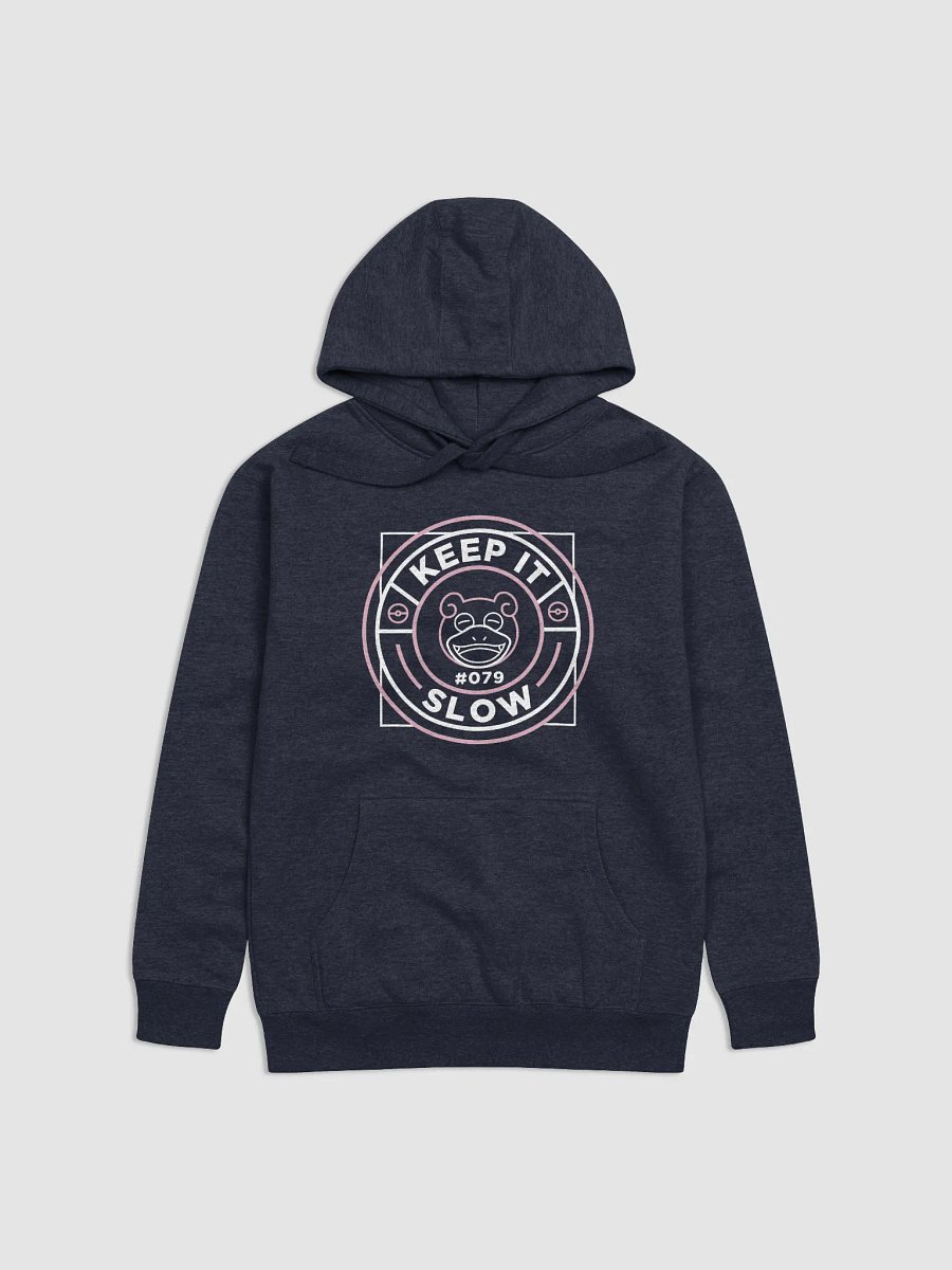Keep It Slow Premium Hoodie product image (1)