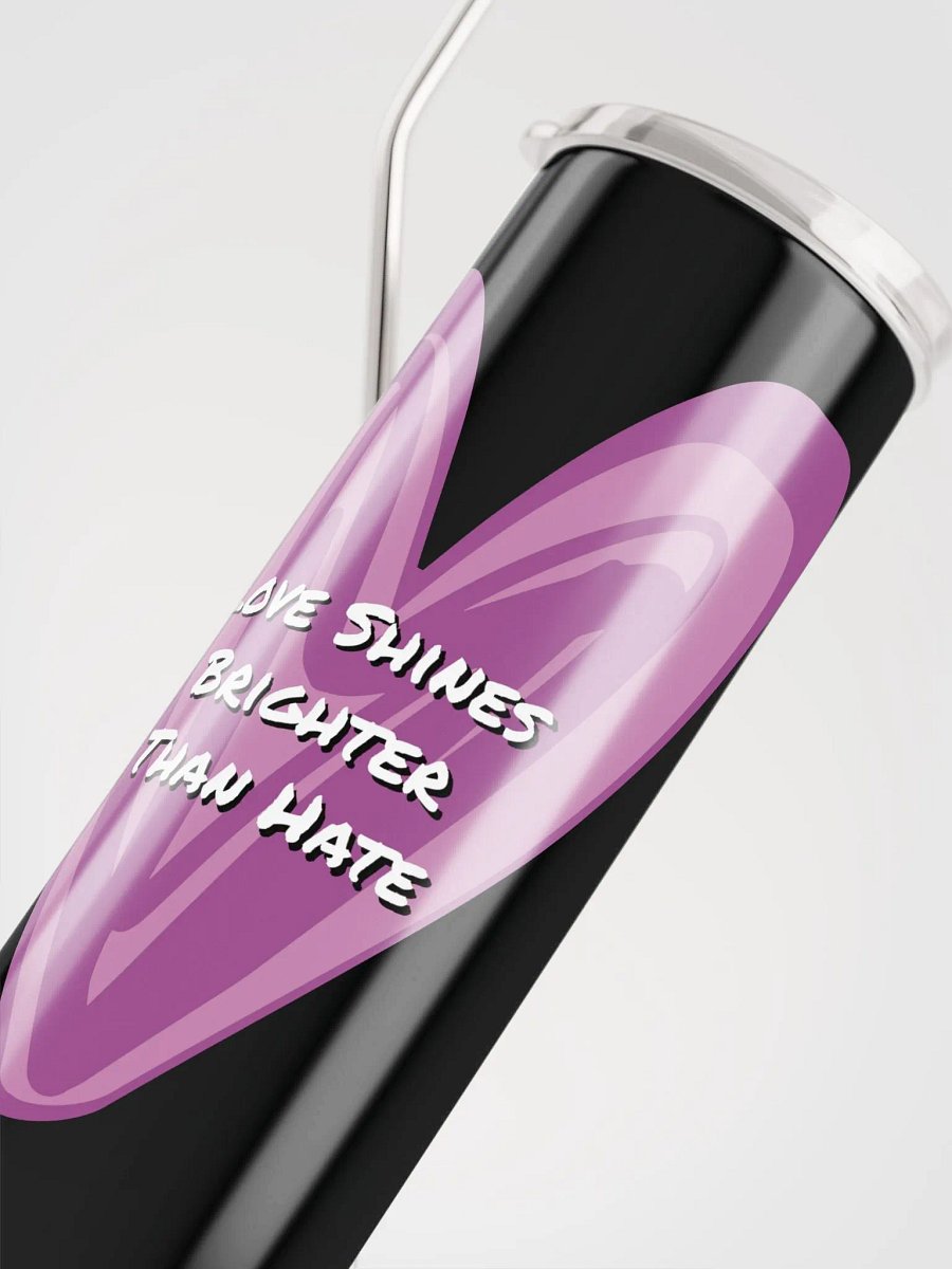 Love Shines Brighter Than Hate product image (7)