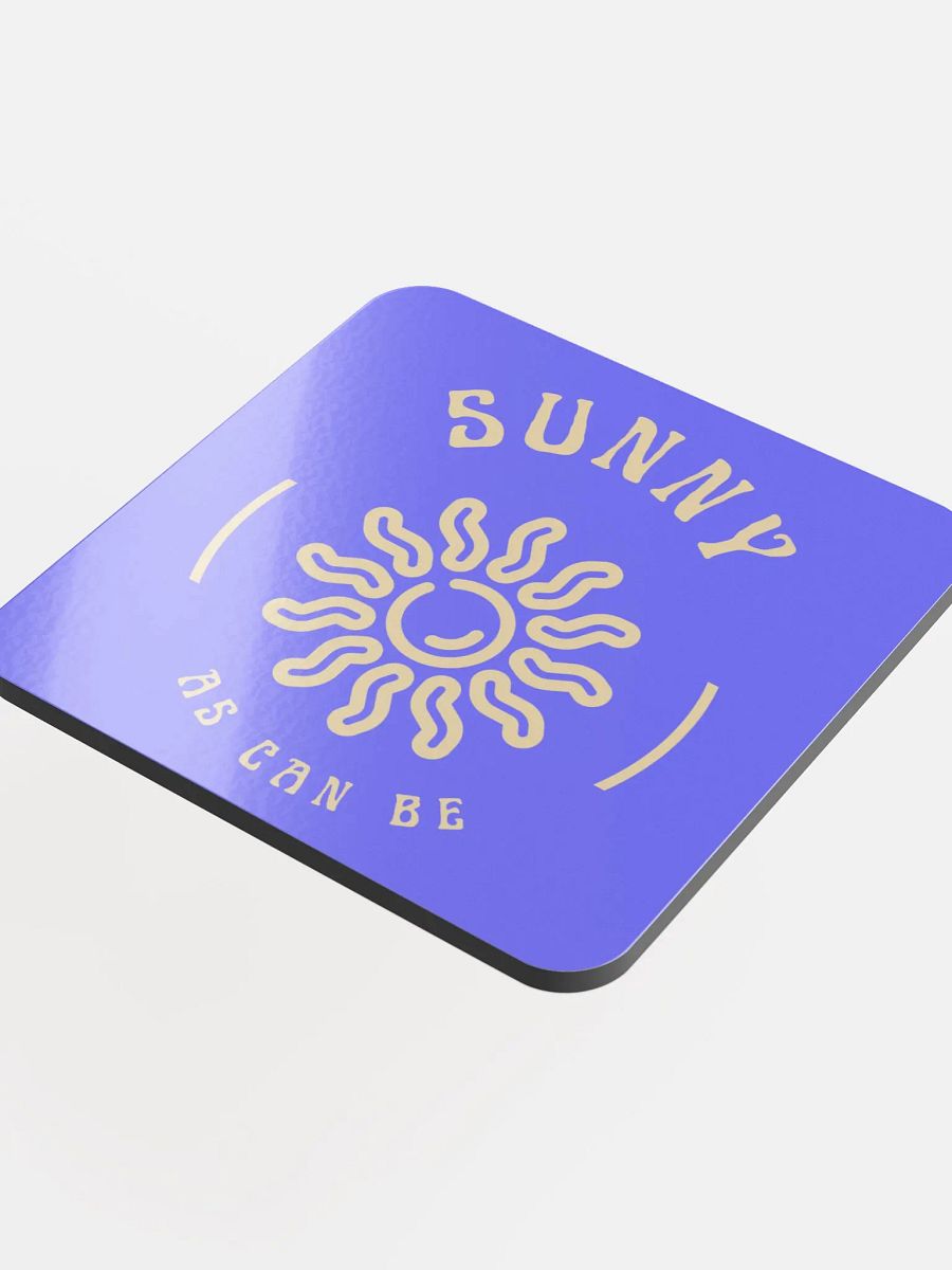 Sunny as can be coaster product image (4)