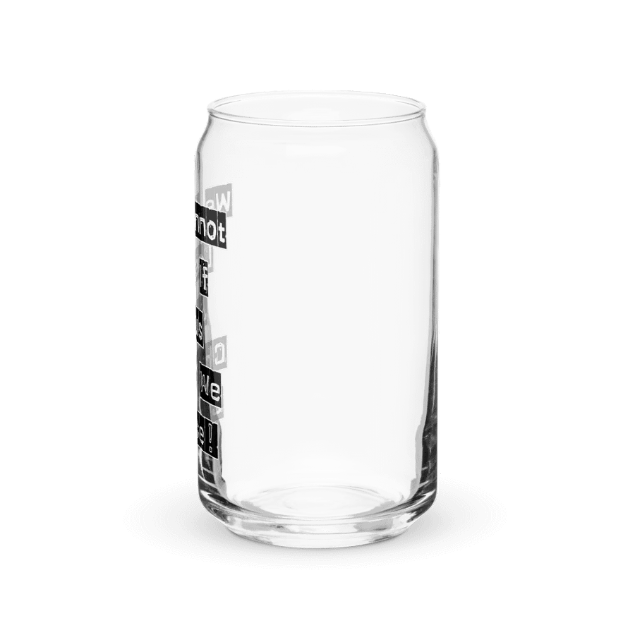We Cannot Lose If Jesus Christ We Choose! Can-Shaped Glass product image (7)