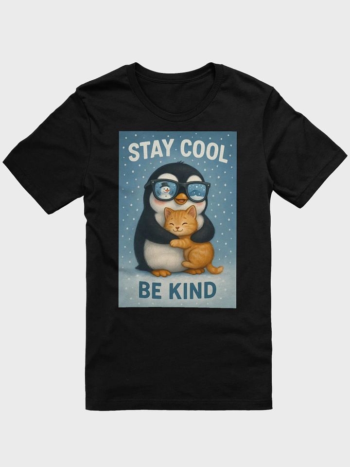 Stay Cool Be Kind T-Shirt product image (1)