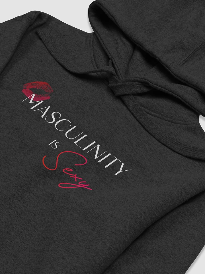 Masculinity is Sexy Hoodie product image (1)