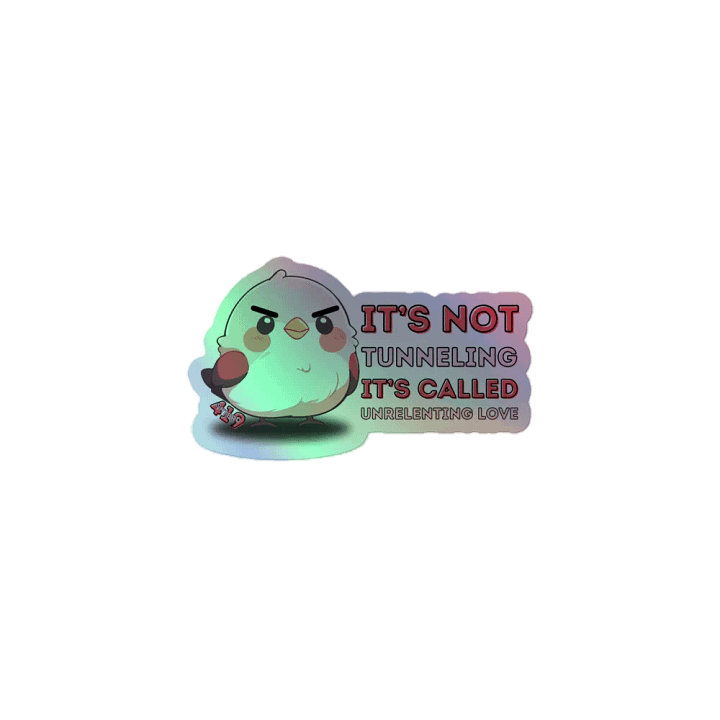 Unrelenting Love Holographic Sticker product image (1)