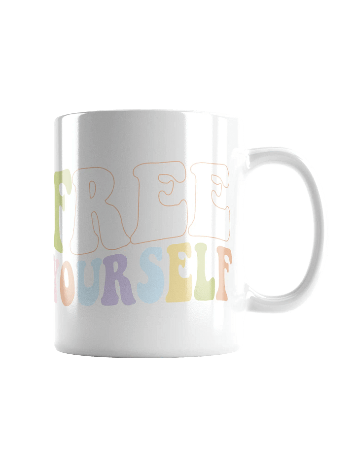 Free Yourself White Mug product image (1)