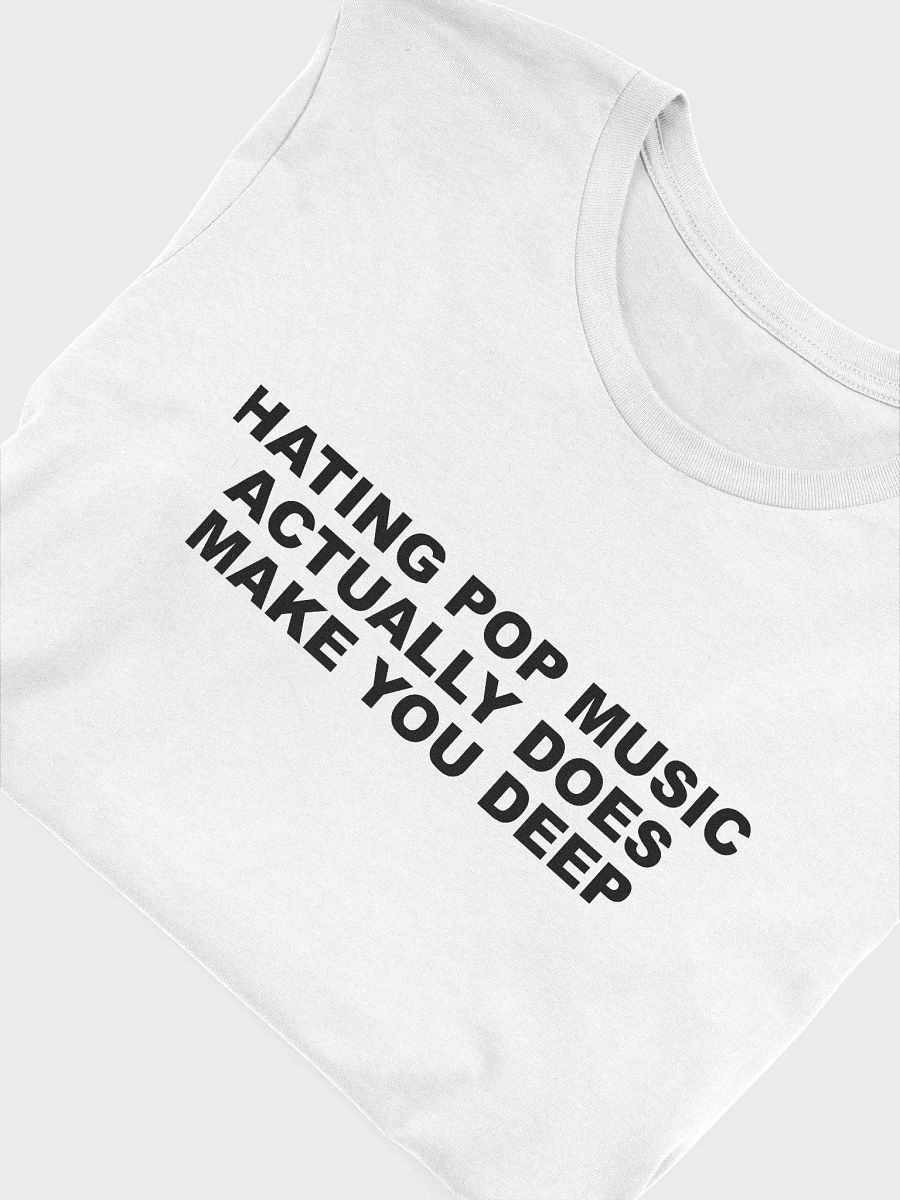 [INTERNATIONAL] HATING POP MUSIC ACTUALLY DOES MAKE YOU DEEP product image (5)