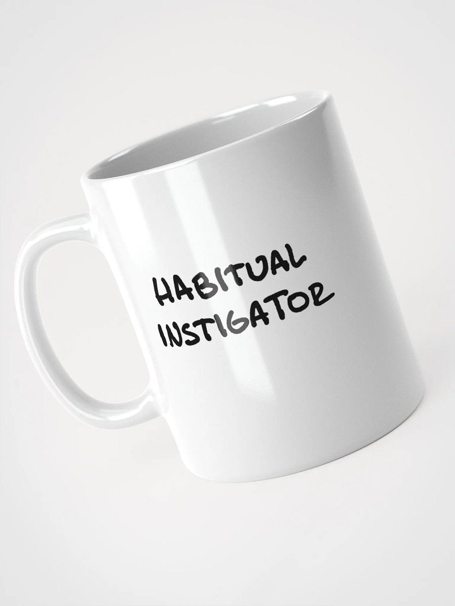 Habitual Instigator Ceramic Mug product image (2)