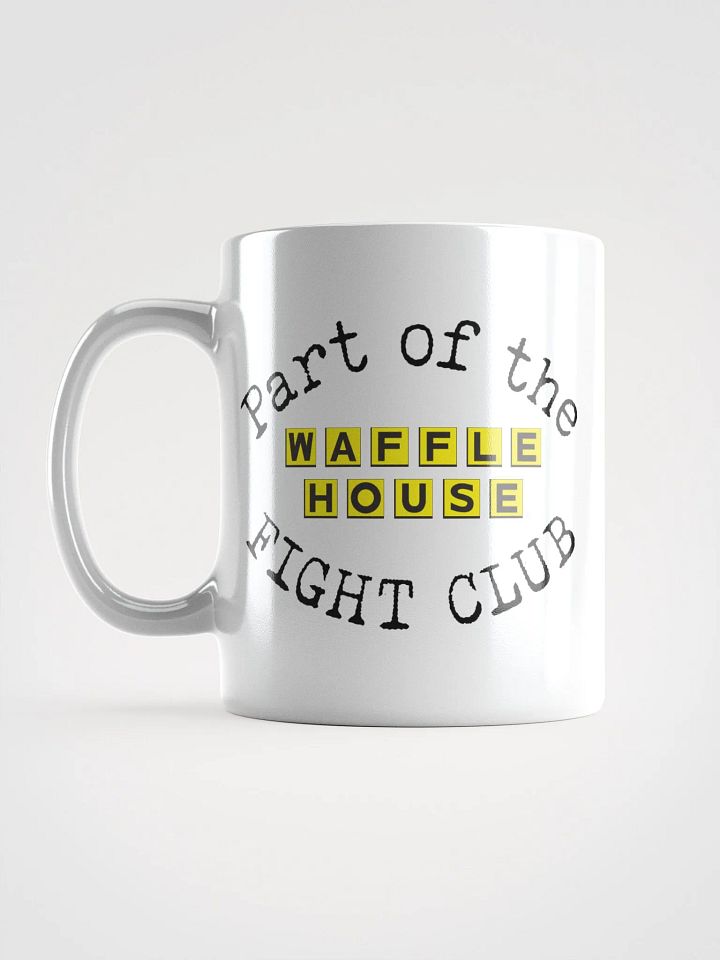 Waffle House Fight Club Mug product image (1)