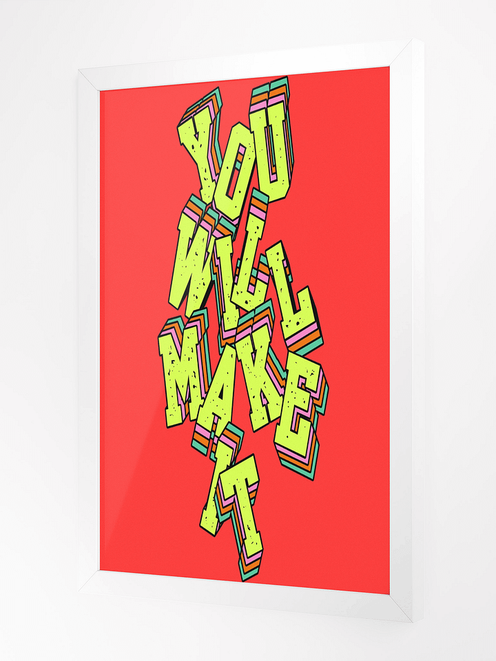 YOU WILL MAKE IT - 4K CInematic Poster product image (10)