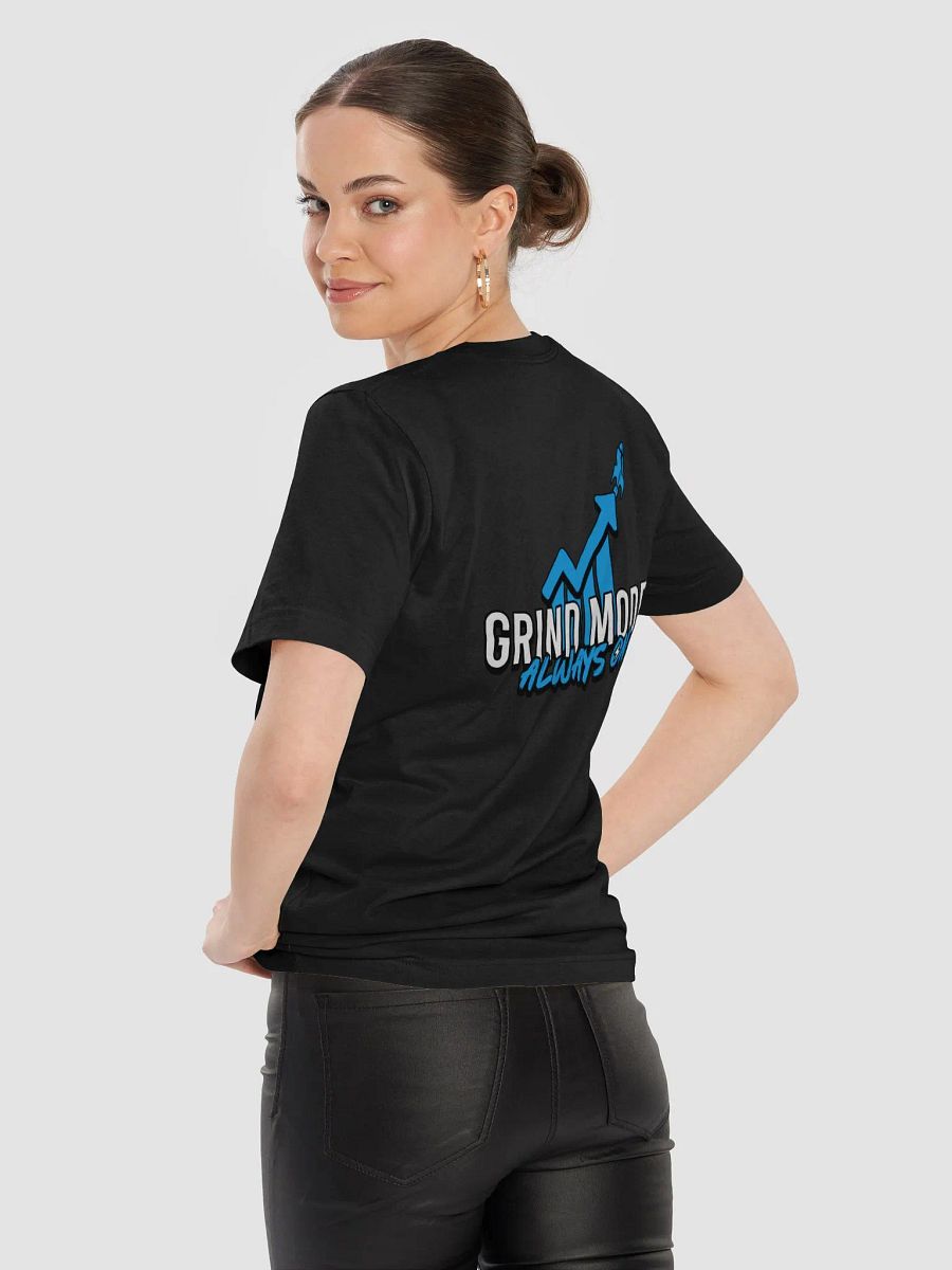 Grind Mode Always On T-Shirt product image (9)