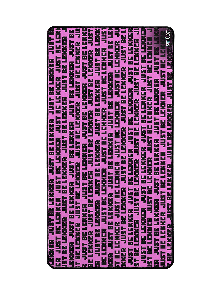 Smithology - "Just Be Lekker" Pink/Black Gaming Mousepad product image (2)