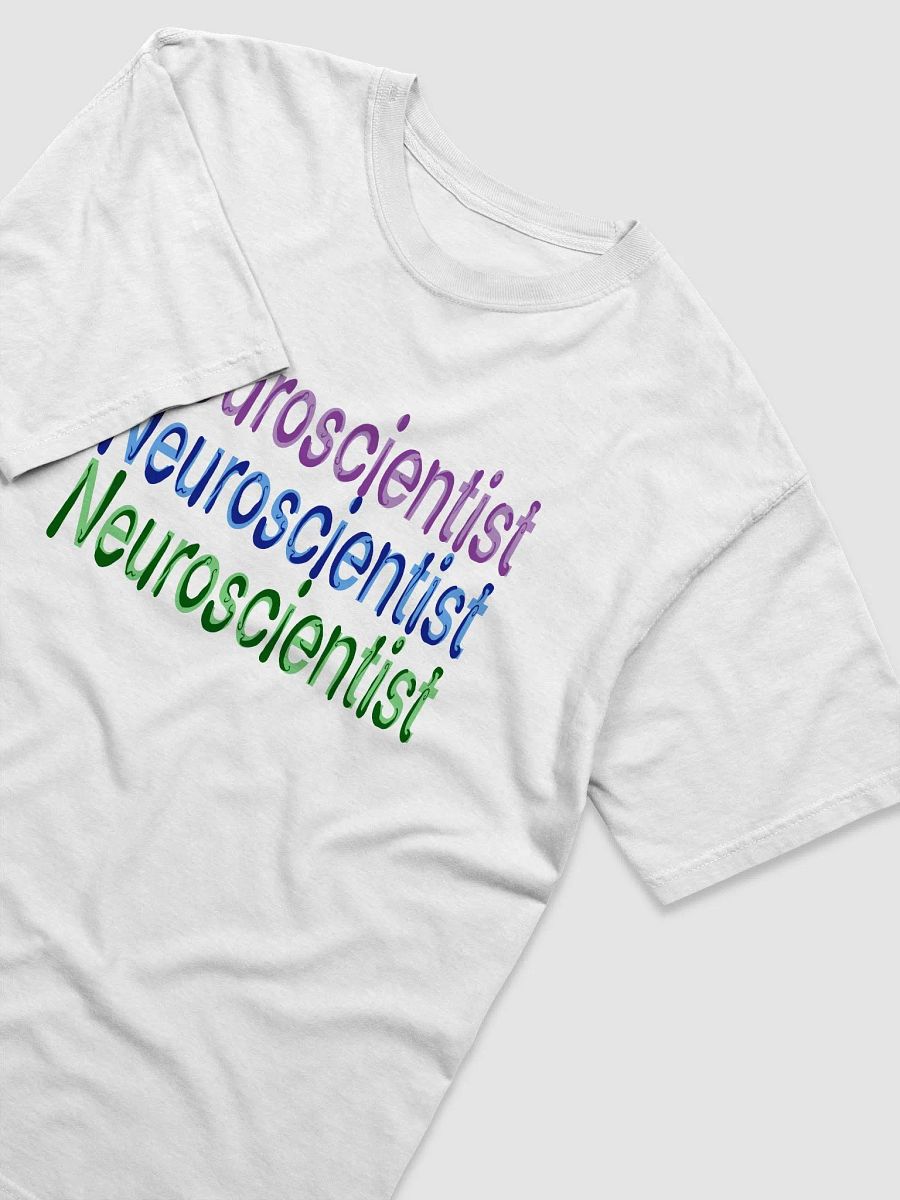 Neuroscientist T-shirt product image (3)