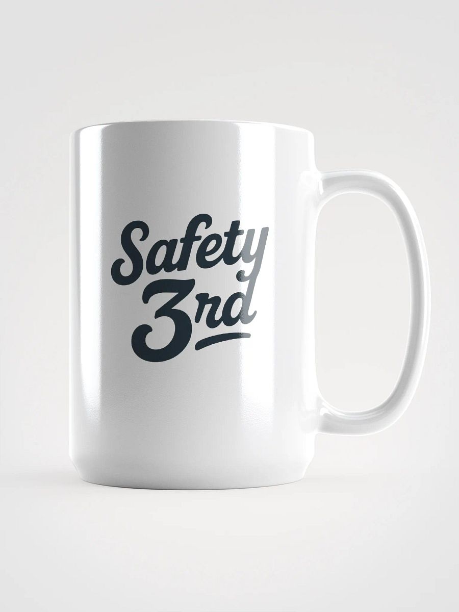 “Safety 3rd” Mug product image (1)