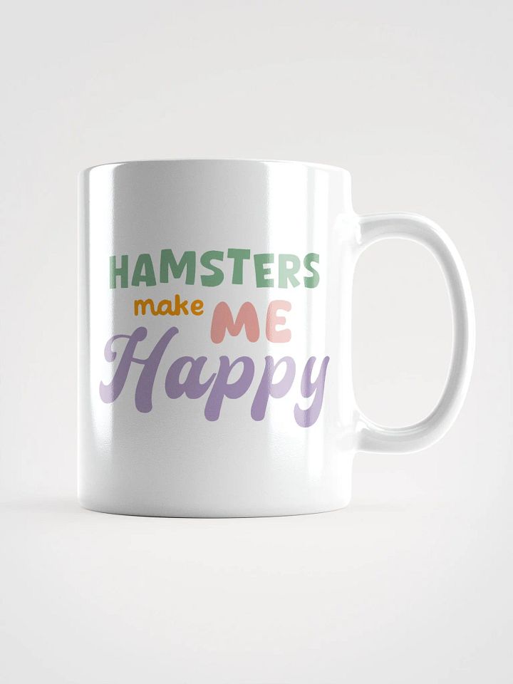 Hamsters Make Me Happy Mug product image (1)