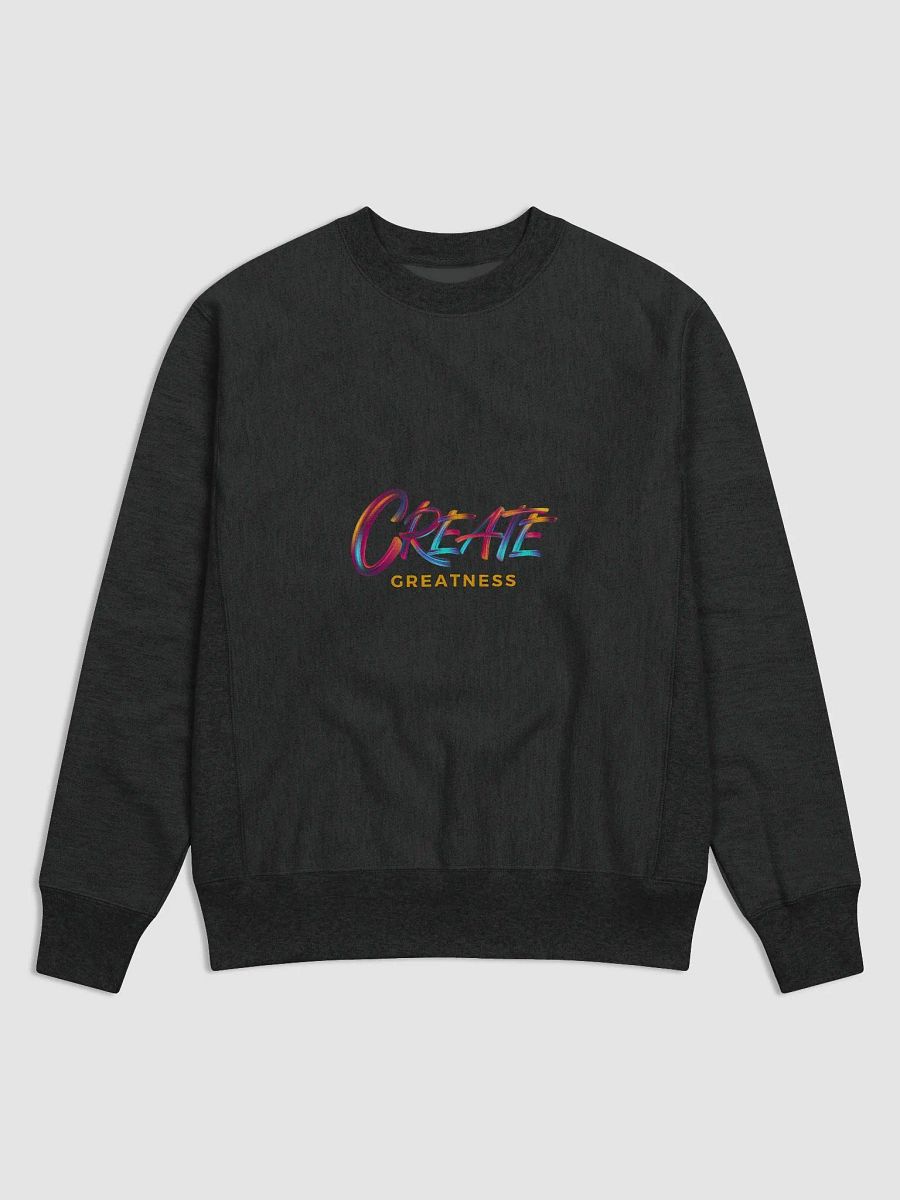 Create Greatness Champion Collab Sweatshirt product image (1)
