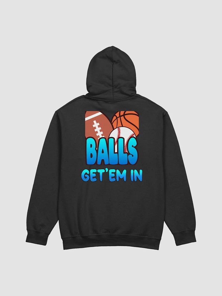 Ball's Get'em in Hoodie back product image (17)