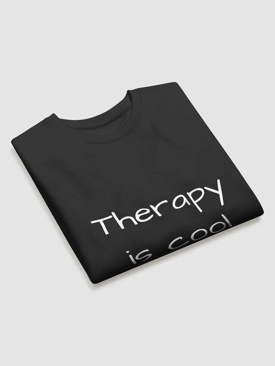 Therapy Is Cool - Trendy Mental Health Support Sweatshirt product image (3)
