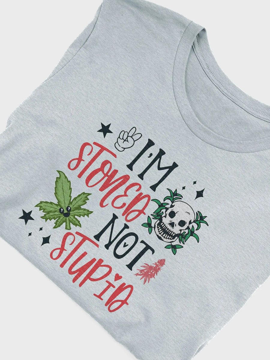 Stoned Not Stupid Tee product image (4)