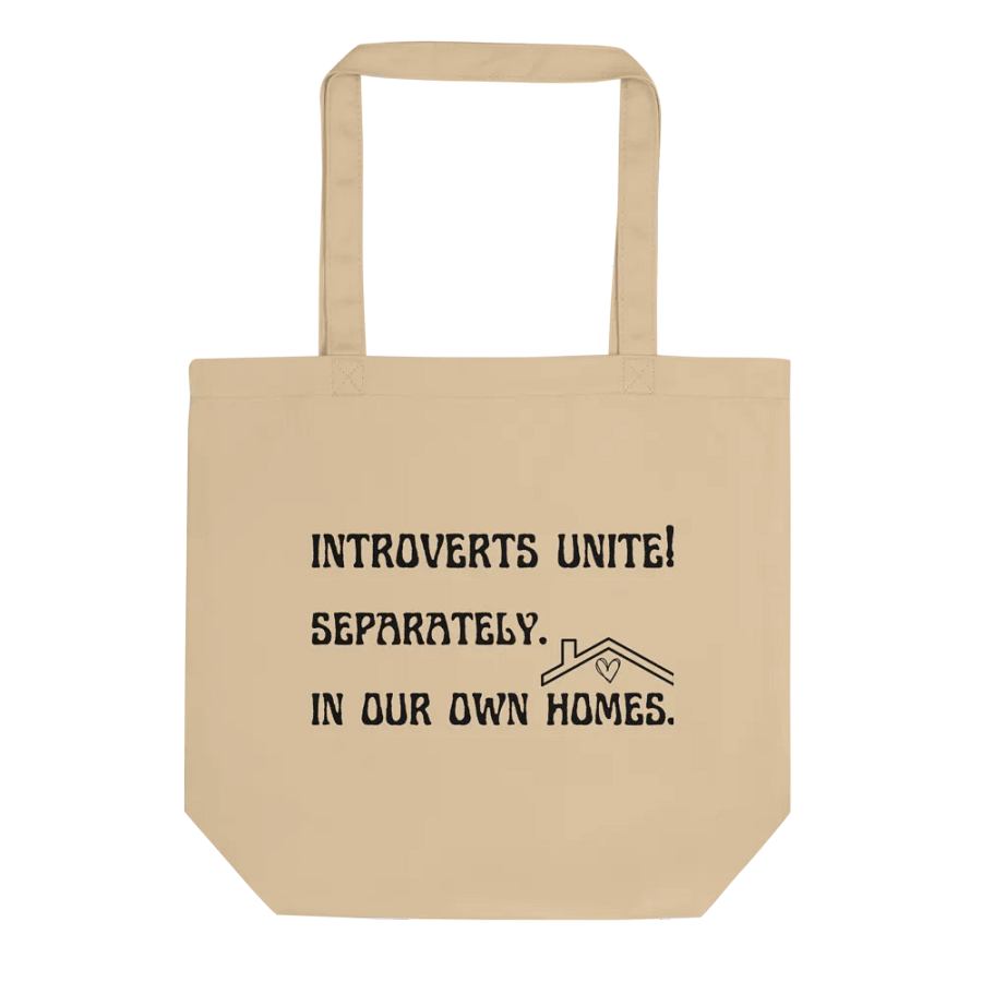 Sarcastic introvert homebody canvas tote bag - 