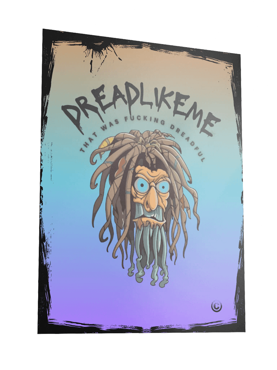 Dreadlikeme Poster XL product image (3)