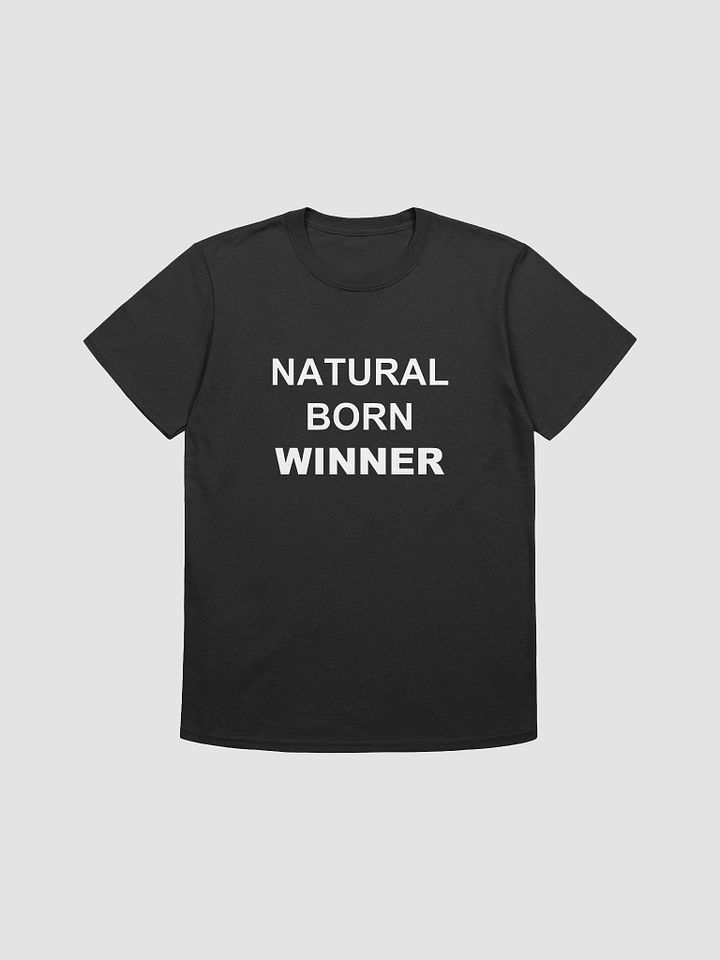 NATURAL BORN WINNER - Softstyle T-Shirt product image (1)